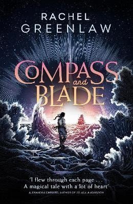 Compass and Blade Special Edition – Greenlaw Rachel