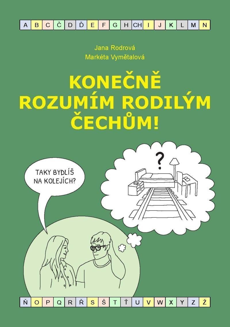 Konečně rozumím rodilým Čechům B1-B2 – Rodrová Jana