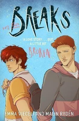 Breaks 2 The enemies-to-lovers queer webcomic sensation    thats a little bit broken – Vieceli Emma