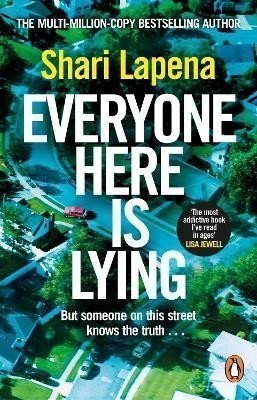 Everyone Here is Lying The unputdownable new thriller from the Richard  Judy bestselling author – Lapena Shari