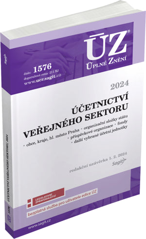 ÚZ 1576 Účetnictví veřejného sektoru ÚSC organizační složky státu příspěvkové organizace státní fondy a další instituce 2024