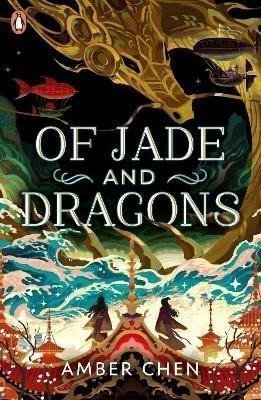 Of Jade and Dragons – Chen Amber