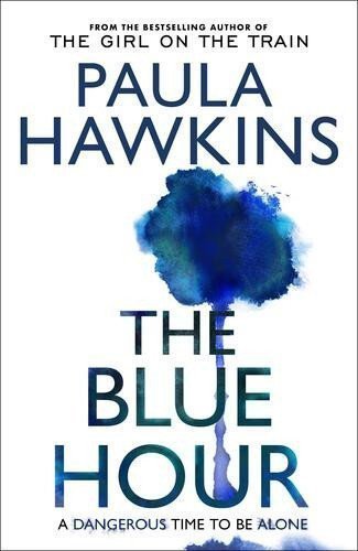 The Blue Hour – Hawkins Paula