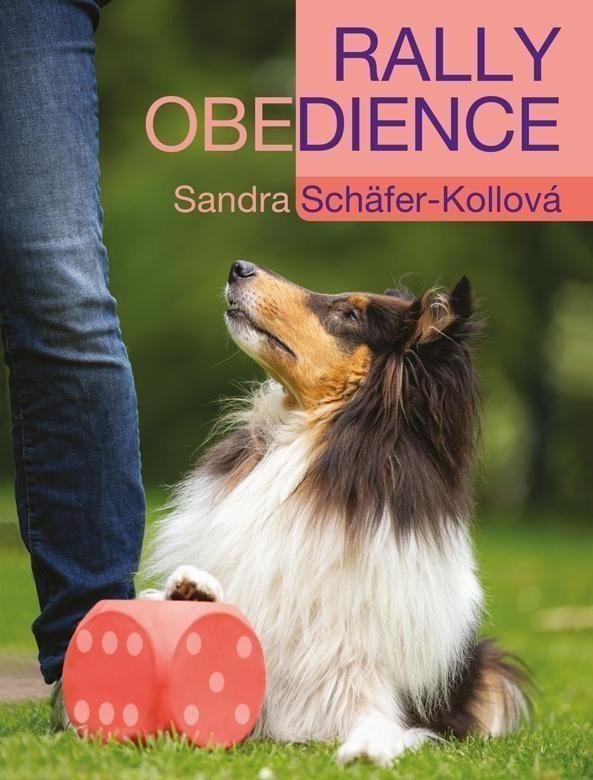 Rally obedience – Schäfer-Kollová Sandra