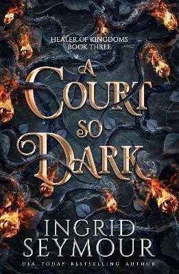 A Court So Dark – Seymour Ingrid