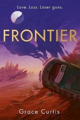 Frontier the stunning heartfelt science fiction debut – Curtis Grace