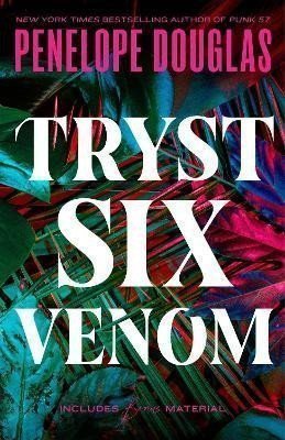Tryst Six Venom – Douglasová Penelope