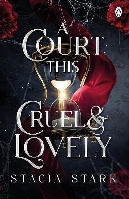 A Court This Cruel and Lovely – Stark Stacia (2024)