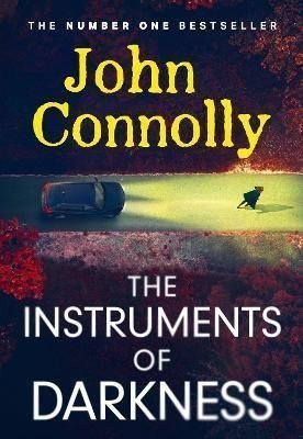The Instruments of Darkness A Charlie Parker 21 – Connolly John