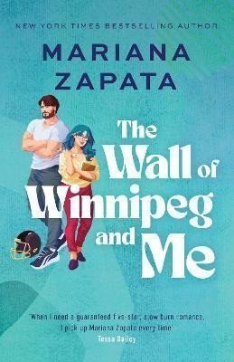 The Wall of Winnipeg and Me Now with fresh new look – Zapata Mariana