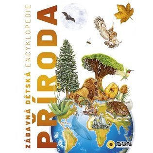 Zábavná dětská encyklopedie Příroda (2024)