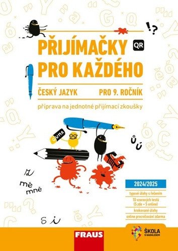 Přijímačky pro každého Český jazyk a literatura 9 ročník hybridní