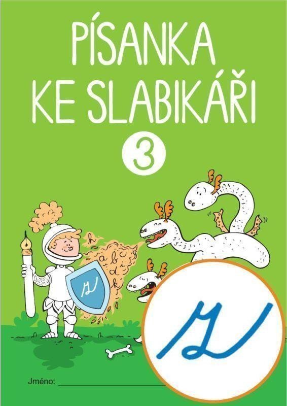 Písanka ke Slabikáři 3 sešit z s kličkou