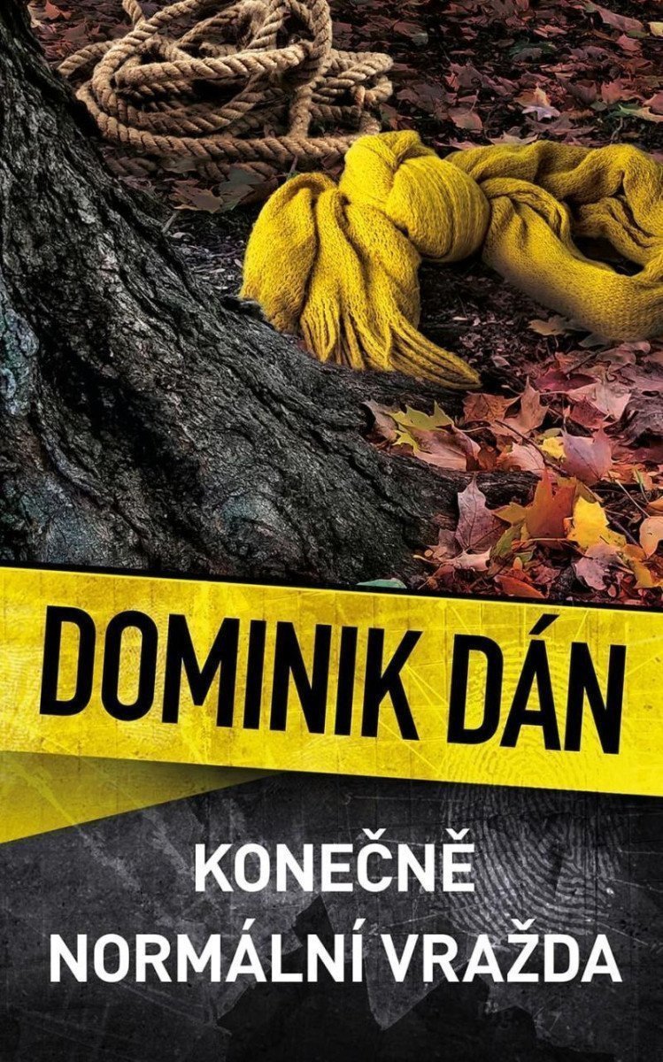 Konečně normální vražda – Dán Dominik