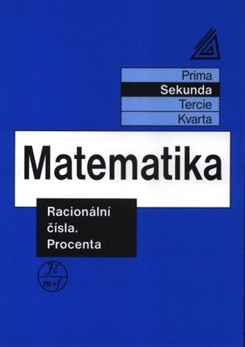 Matematika pro nižší ročníky víceletých gymnázií - Racionální čísla a procenta – Herman Jiří