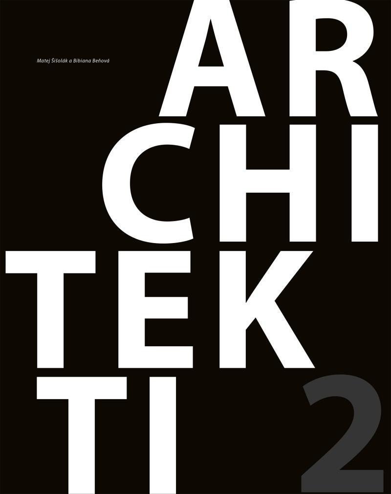 Architekti 2 – Šišolák Matej
