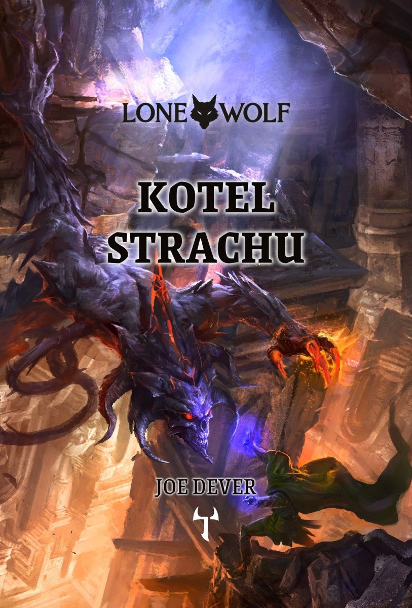Lone Wolf 9 Kotel strachu gamebook – Dever Joe