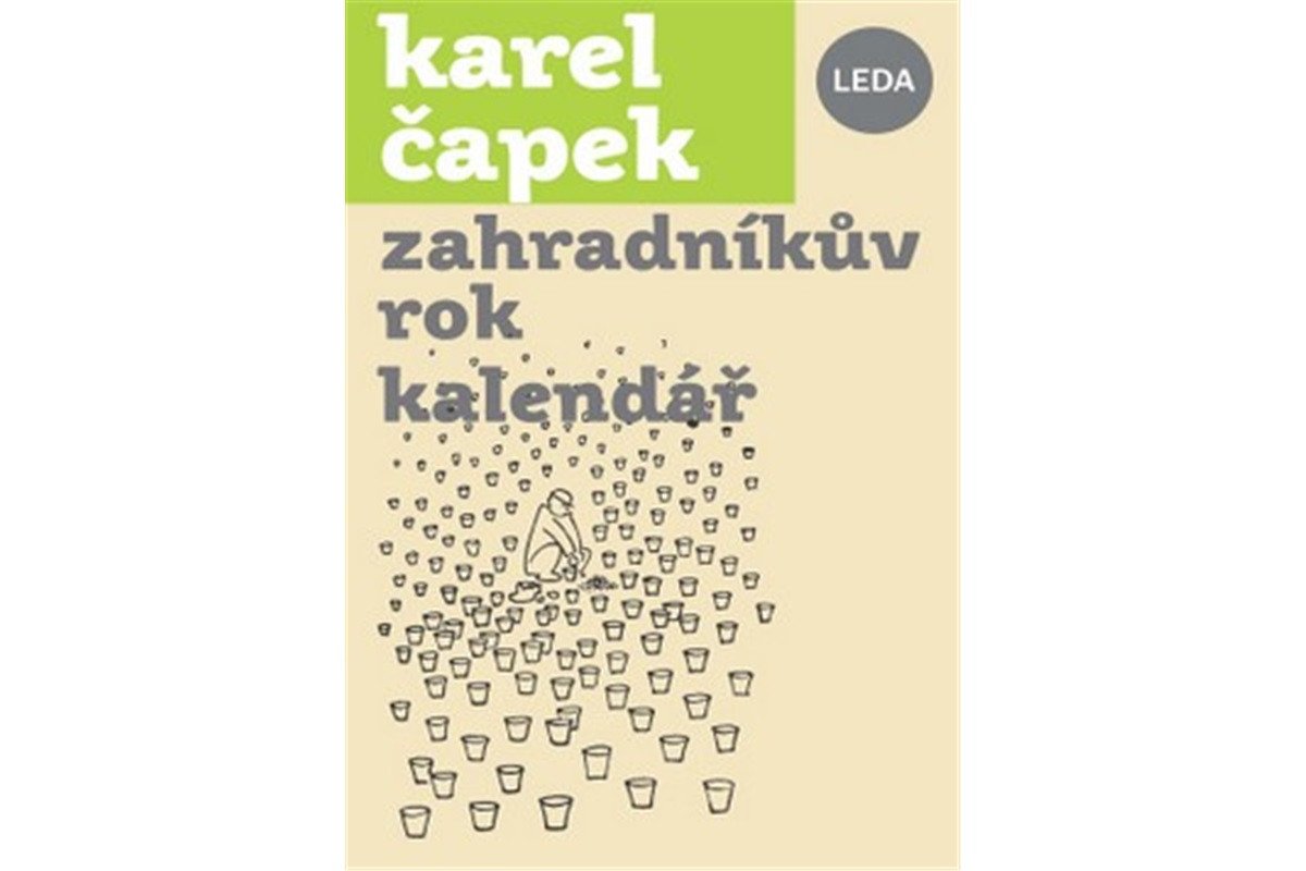 Zahradníkův rok kalendář – Čapek Karel