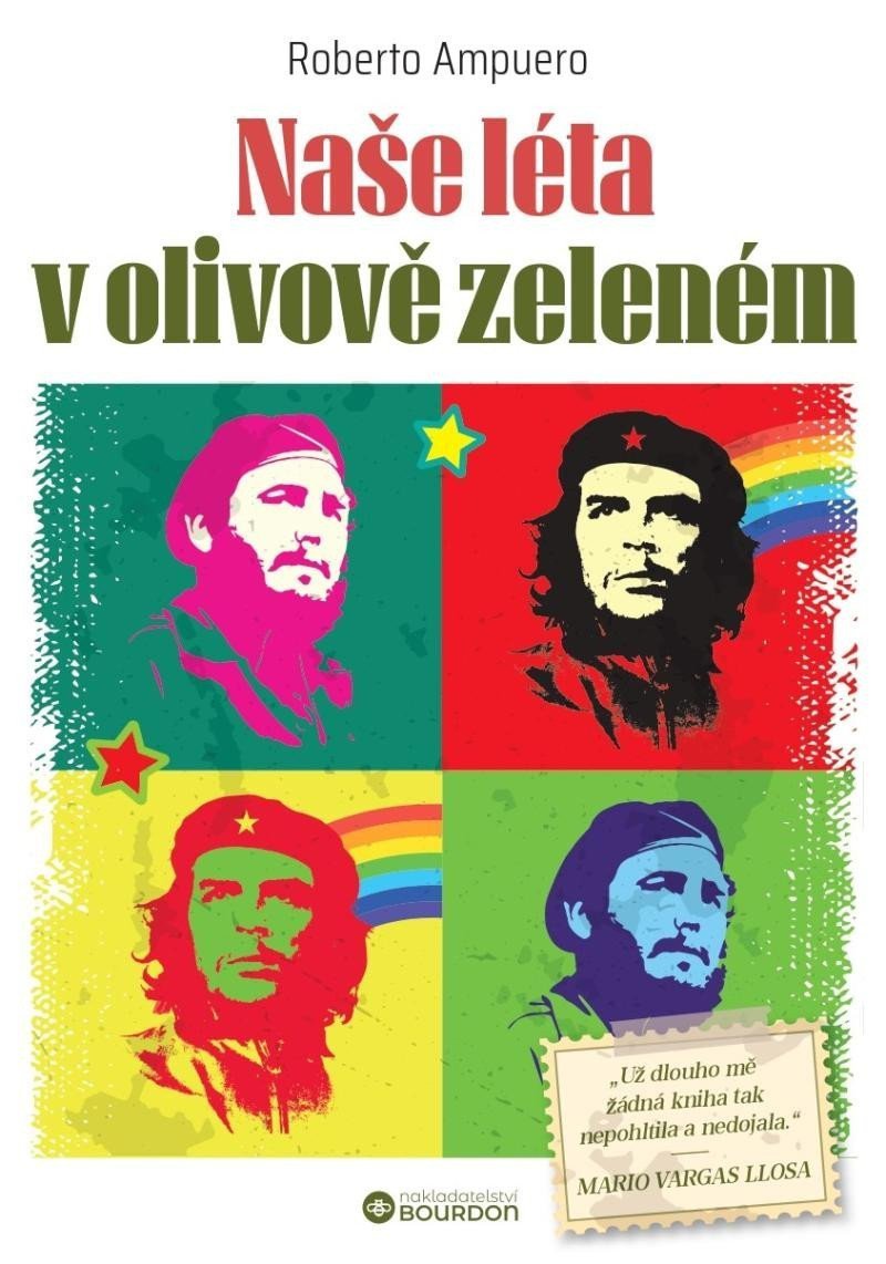 Naše léta v olivově zeleném – Ampuero Roberto