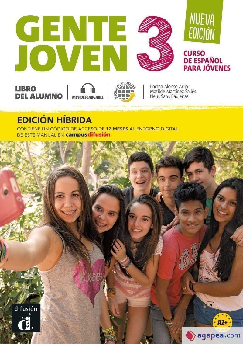 Gente Joven 3 Nueva A2 – Edición híbrida Libro del alumno  Campus 12 meses