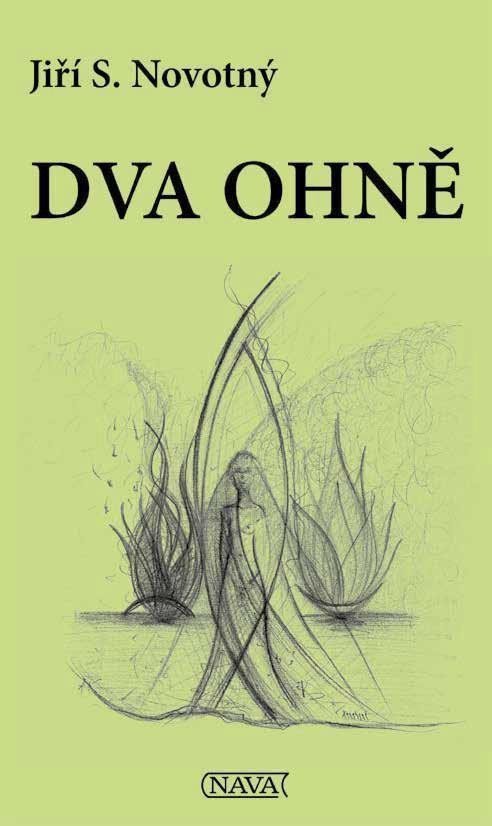 Dva ohně – Novotný Jiří S