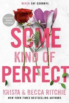 Some Kind Of Perfect – Ritchie Krista