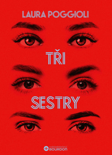 Tři sestry – Poggioli Laura