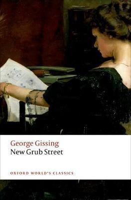 New Grub Street – Gissing George