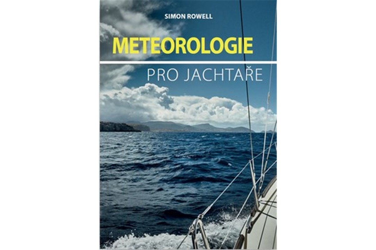 Meteorologie pro jachtaře – Rowell Simon