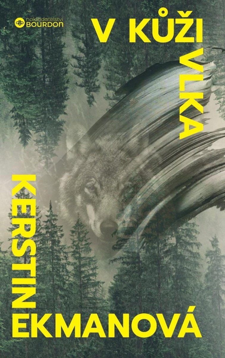 V kůži vlka – Ekmanová Kerstin
