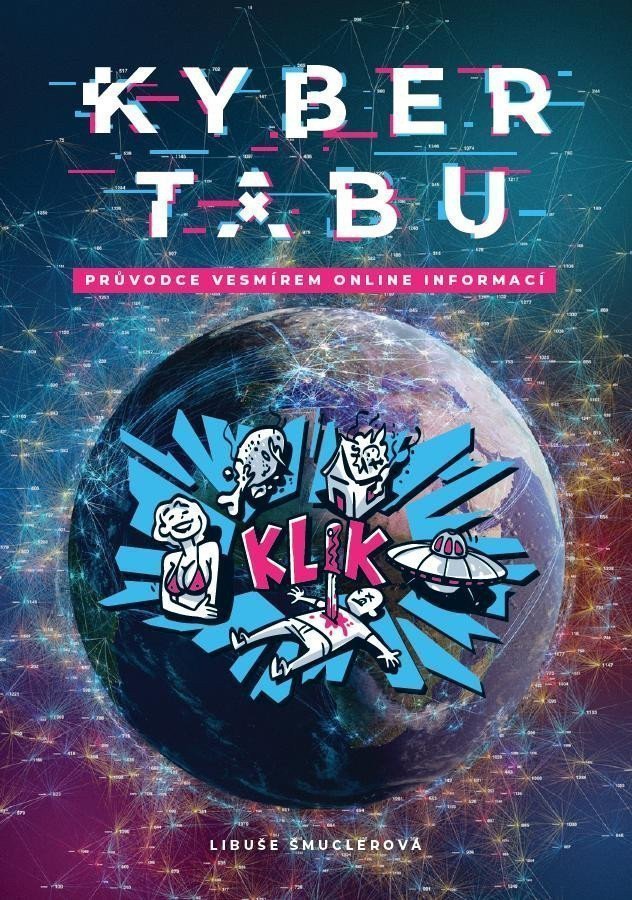 Kyber tabu - Průvodce vesmírem online informací – Šmuclerová Libuše