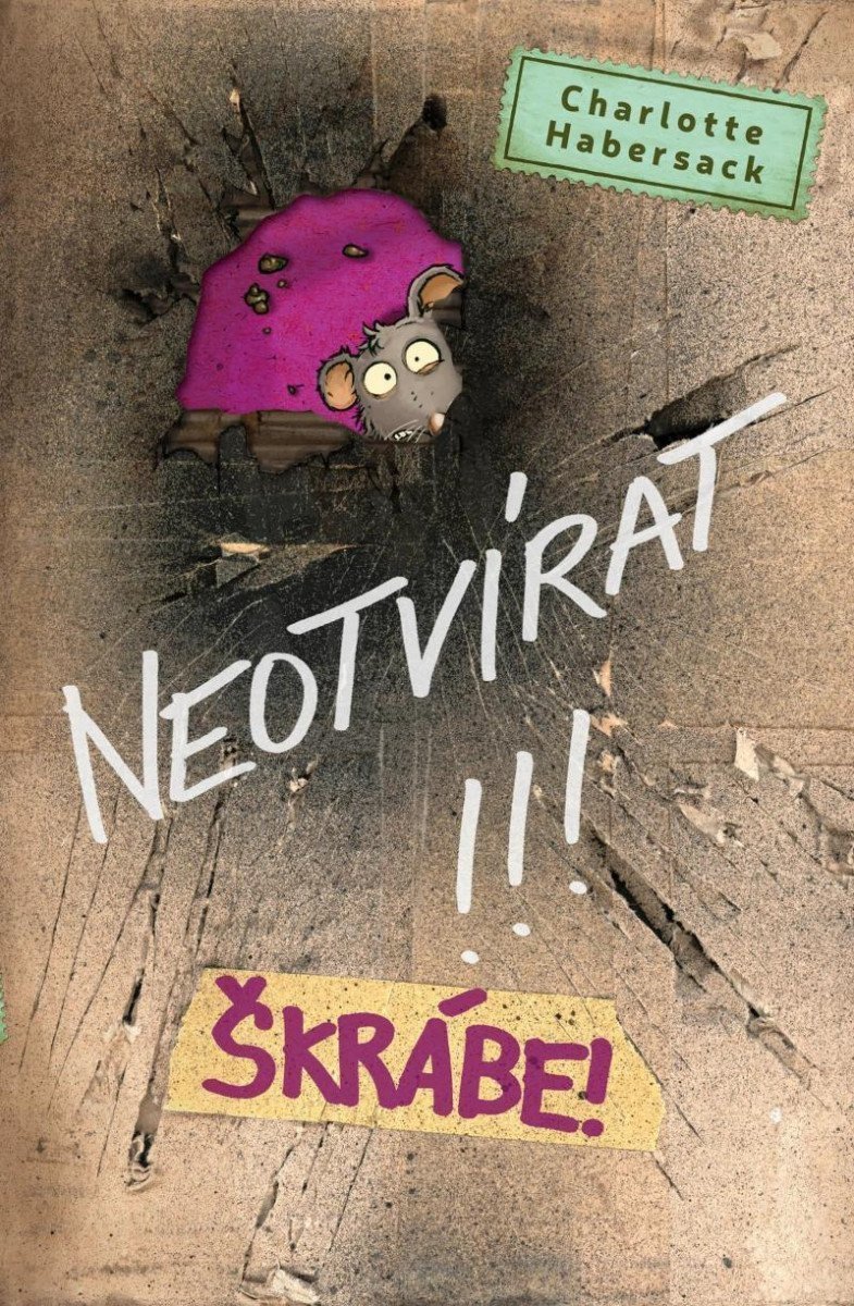 Neotvírat Škrábe – Habersack Charlotte