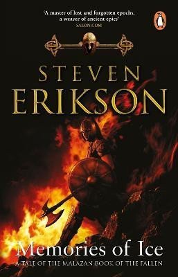 Memories of Ice Malazan Book of the Fallen Book 3 – Erikson Steven