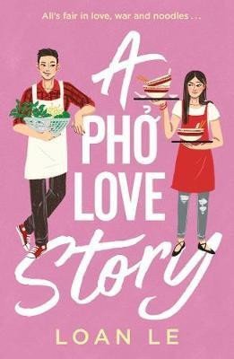A Pho Love Story – Le Loan