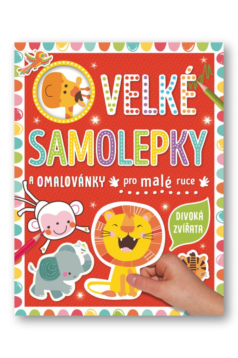Velké samolepky a omalovánky pro malé ruce Divoká zvířata – Petit Véronique