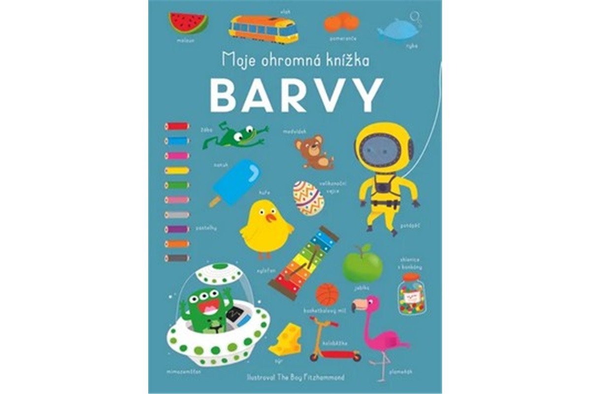 Moje ohromná knížka Barvy