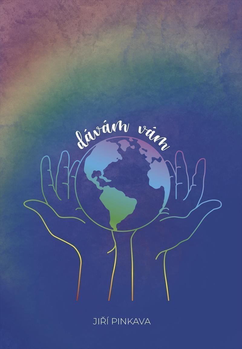 Dávám vám – Pinkava Jiří