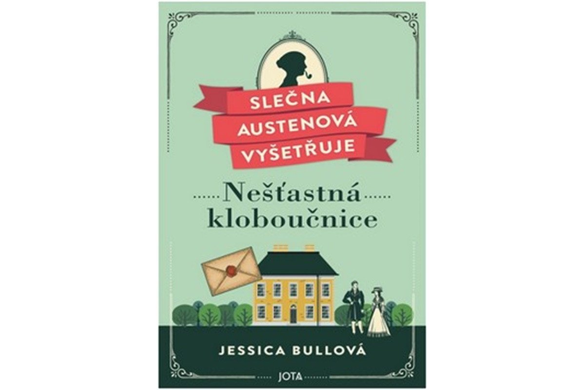 Slečna Austenová vyšetřuje 1 - Nešťastná kloboučnice – Bullová Jessica