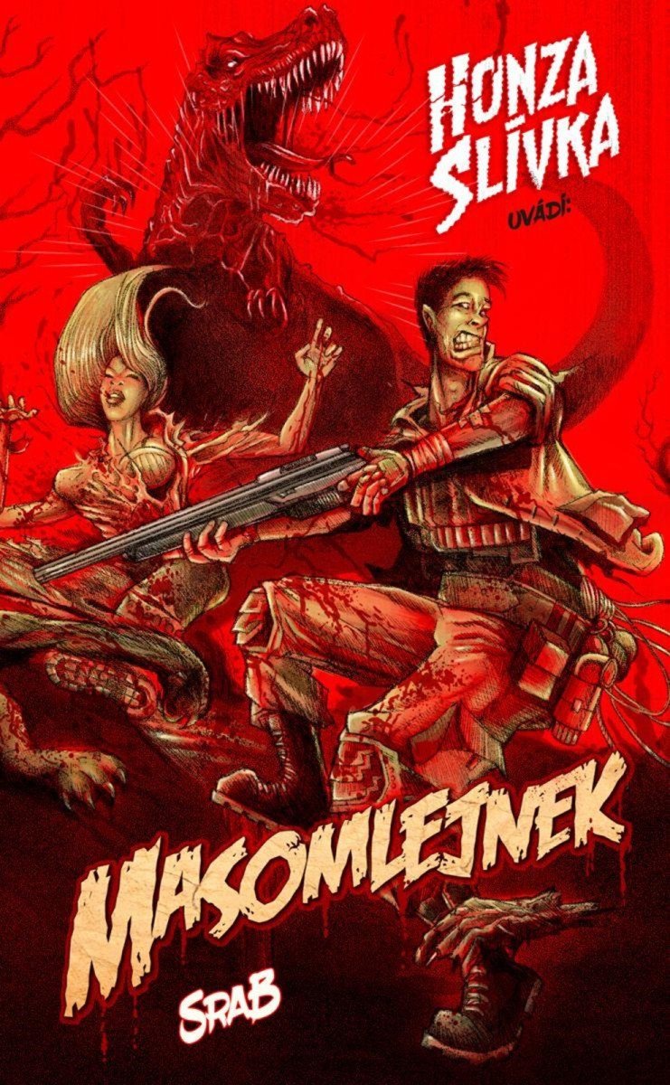 Masomlejnek - Srab – Slívka Honza