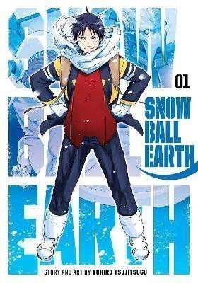 Snowball Earth 1 – Tsujitsugu Yuhiro