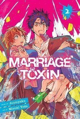 Marriage Toxin 2 – Joumyaku