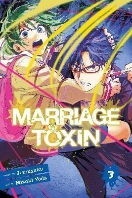 Marriage Toxin 3 – Joumyaku