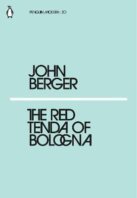 The Red Tenda of Bologna – Berger John