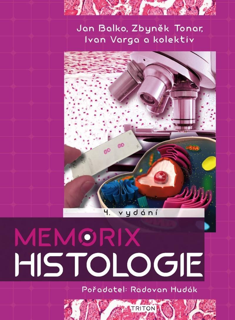 Memorix histologie – Hudák Radovan