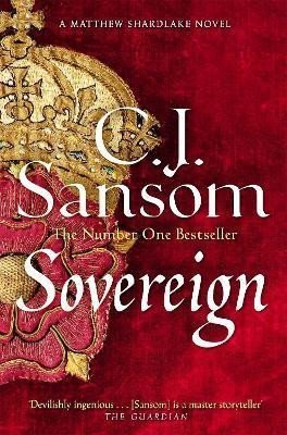 Sovereign Matthew Shardlake 3 – Sansom C J