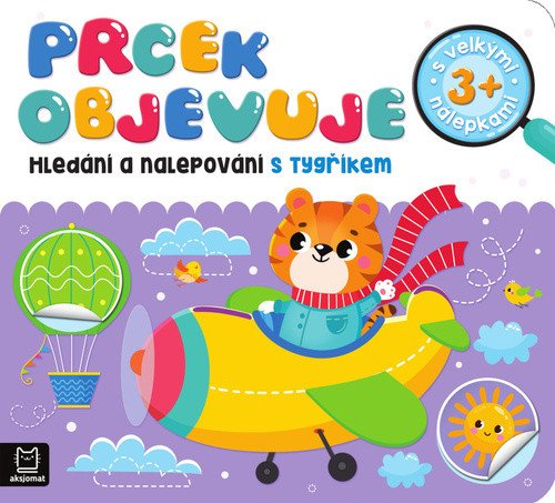 Prcek objevuje - Hledání a nalepování s tygříkem – Bator Agnieszka