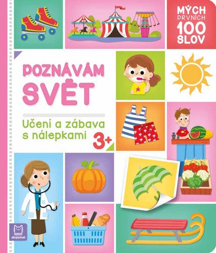 Mých prvních 100 slov - Poznávám svět – Bator Agnieszka