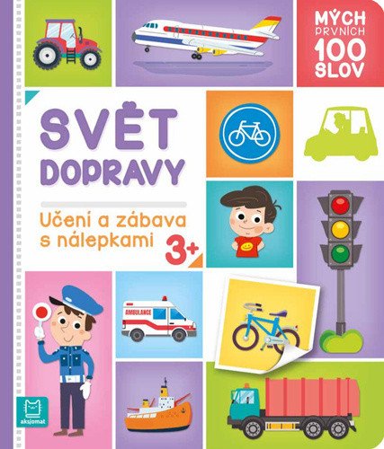 Mých prvních 100 slov - Svět dopravy – Bator Agnieszka