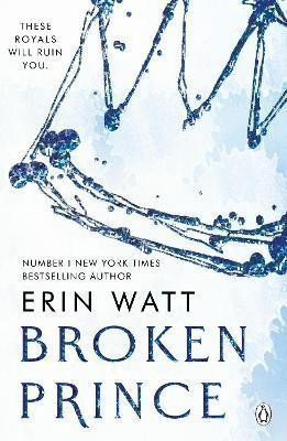 Broken Prince (The Royals 2) – Watt Erin (2023)