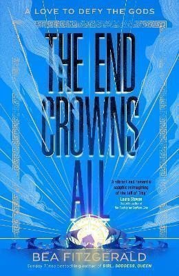 The End Crowns All – Fitzgerald Bea